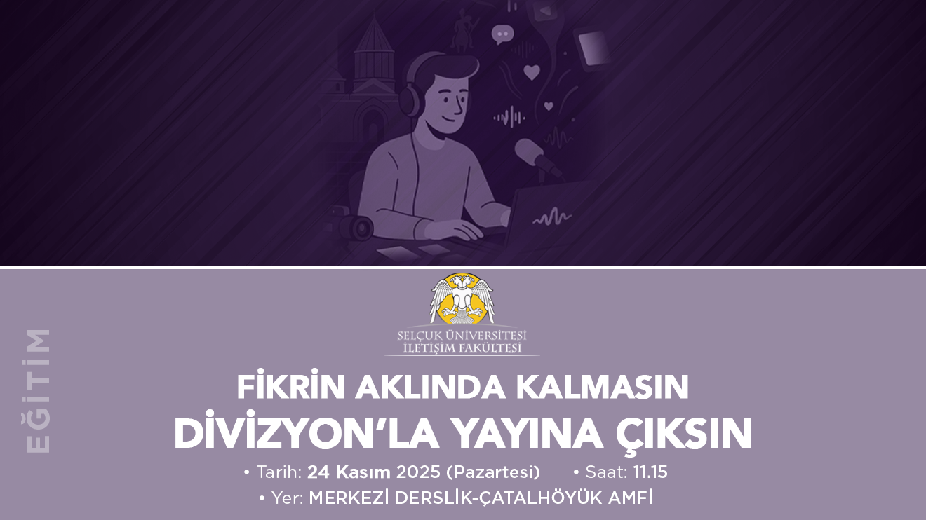 'Fikrin Aklında Kalmasın Divizyon'la Yayına Çıksın' Eğitimi